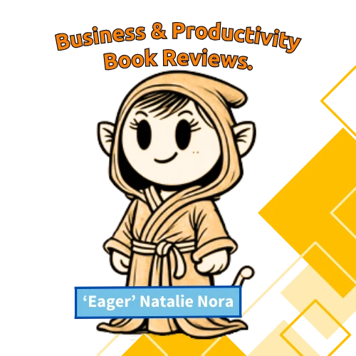 'Eager' Natalie Nora character promoting business and productivity book reviews from OMB Connect